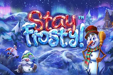 Stay frosty!